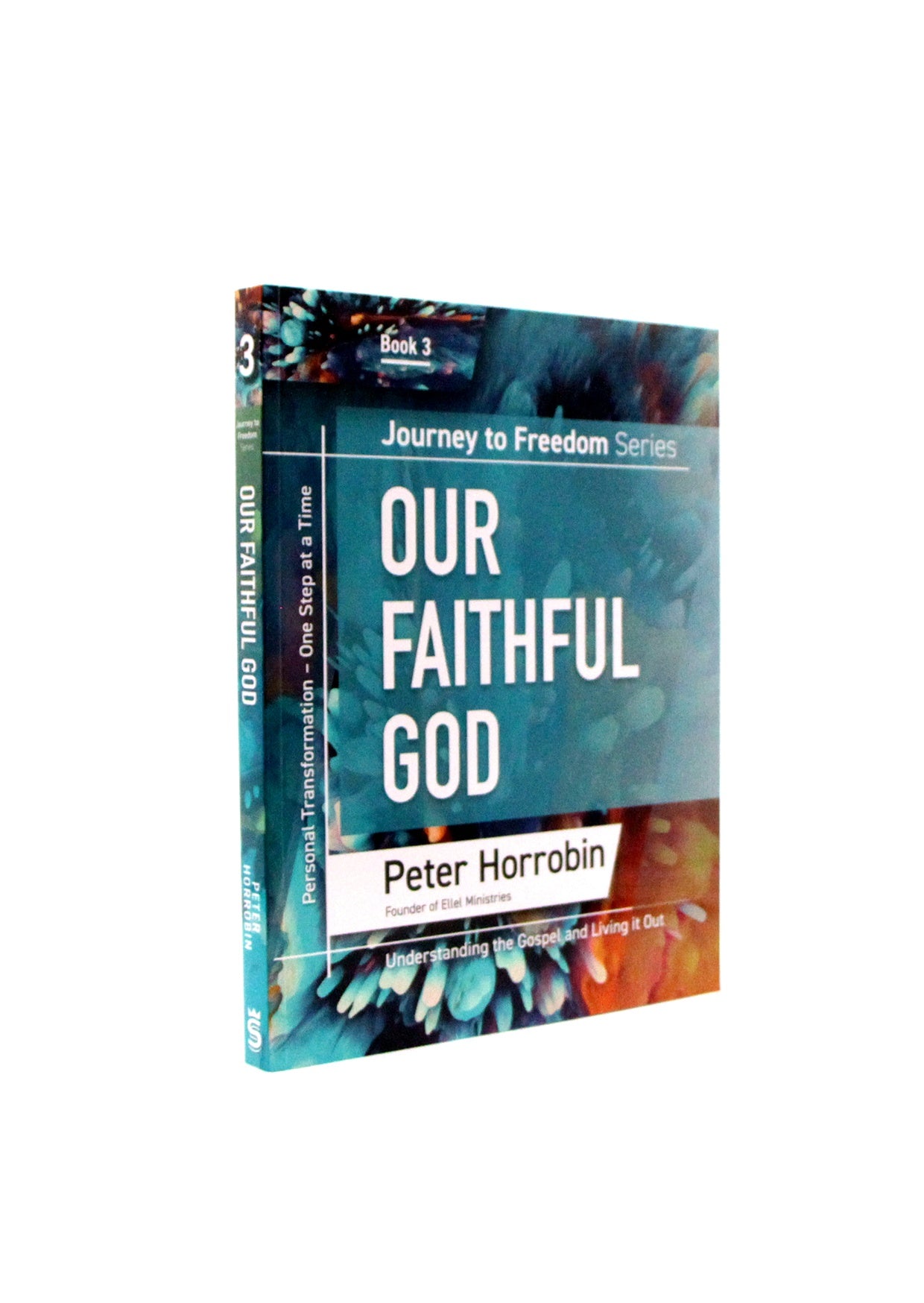 Our Faithful God (Peter Horrobin)