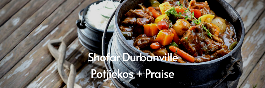 Expired
        Shofar Durbanville | Potjie and Praise